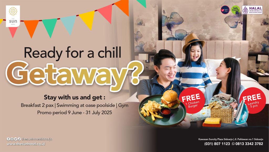 SCHOOL HOLIDAY | THE SUN HOTEL SIDOARJO